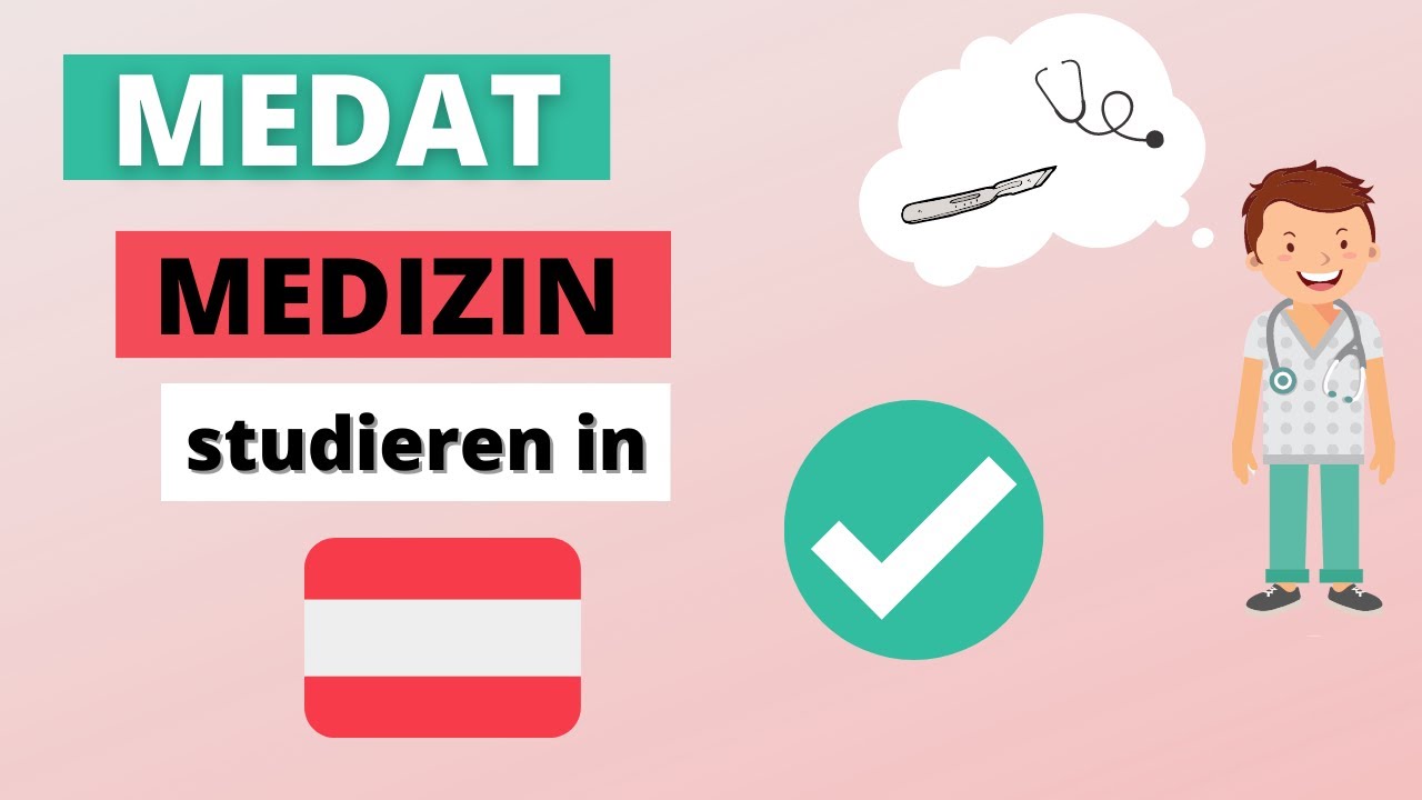 Medizin studieren in Österreich: Wie habe ich den Platz bekommen? (MedAT)