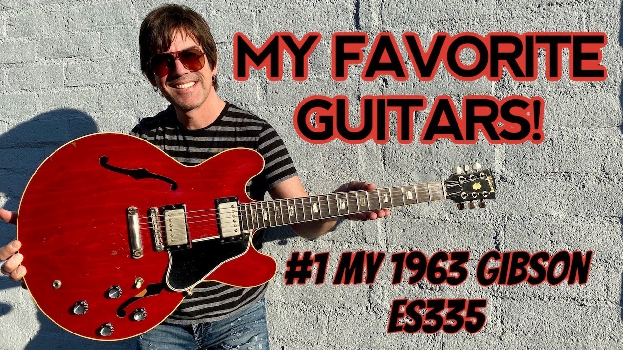 МОИ ЛЮБИМЫЕ ГИТАРЫ №1 Gibson ES335 1963 года