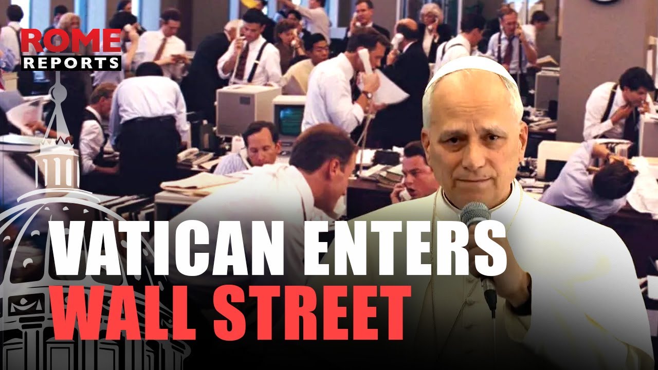 Ватиканы «входят на Уолл-стрит» и упрощают инвестирование для католиков.