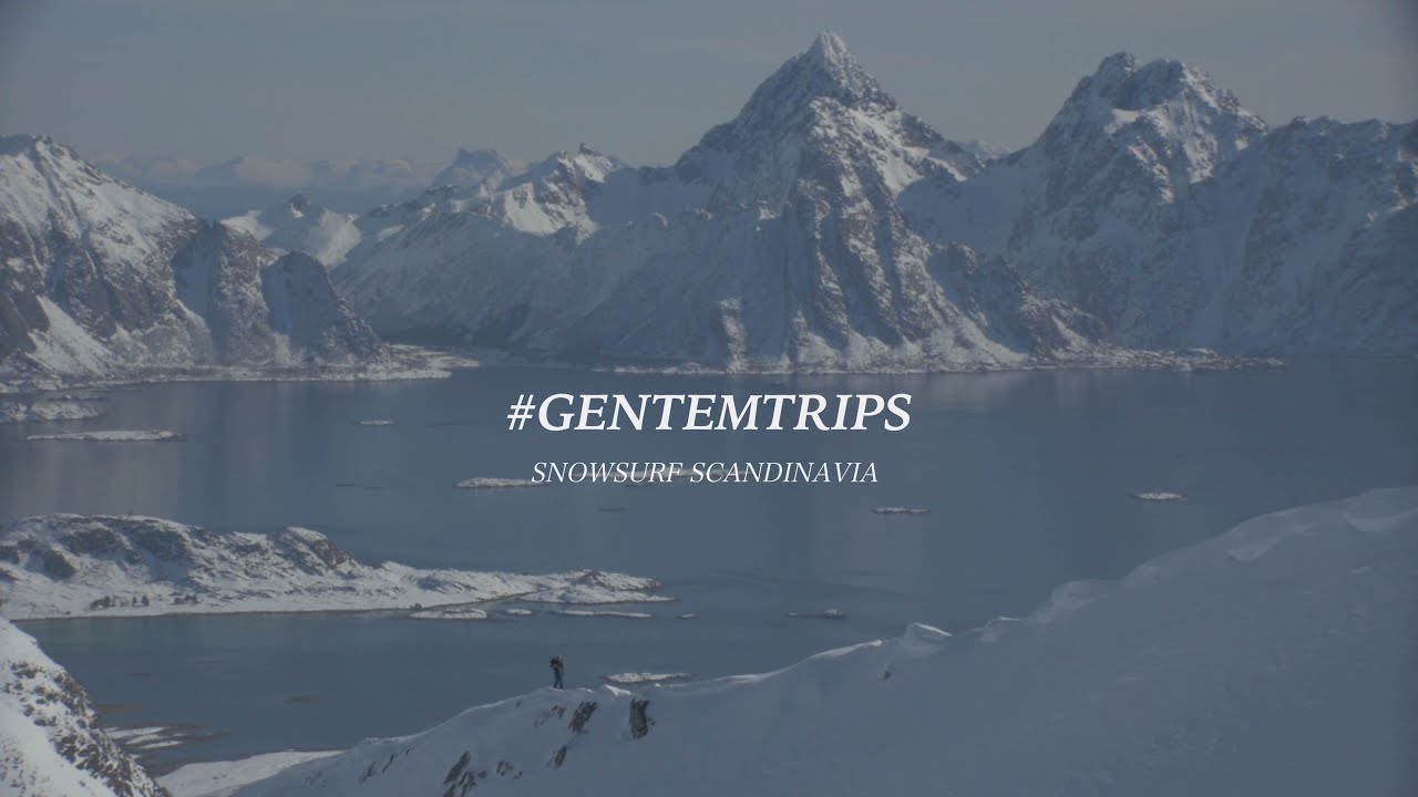 #GENTEMTRIPS   SNOWSURF SCANDINAVIA
