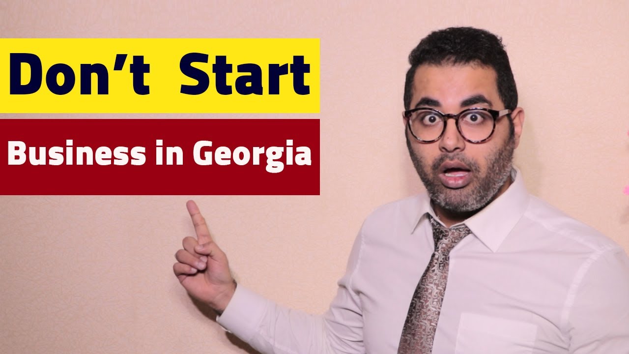 Don't Start A Business In Georgia Until You Watch This! Tips for Americans & Europeans