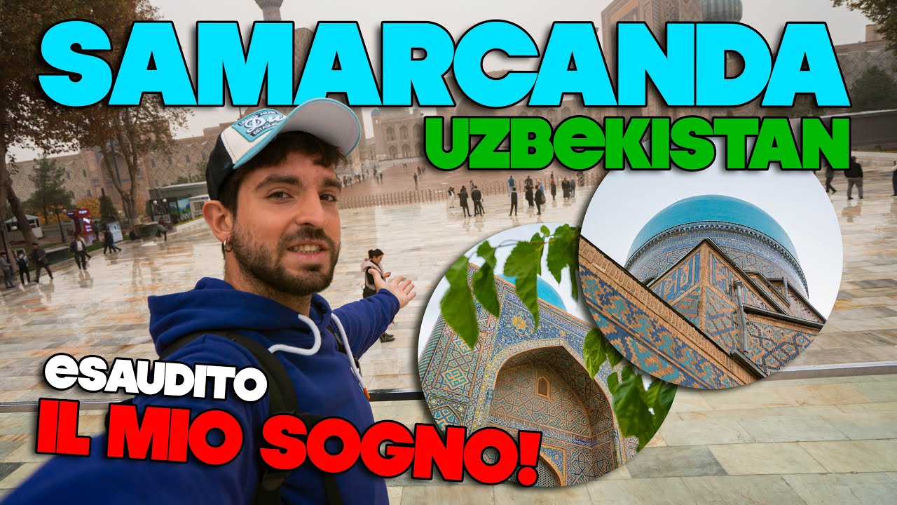 Il mio SOGNO a SAMARCANDA 🇺🇿 Finalmente in UZBEKISTAN! PAZZO VIAGGIO IN ASIA #05