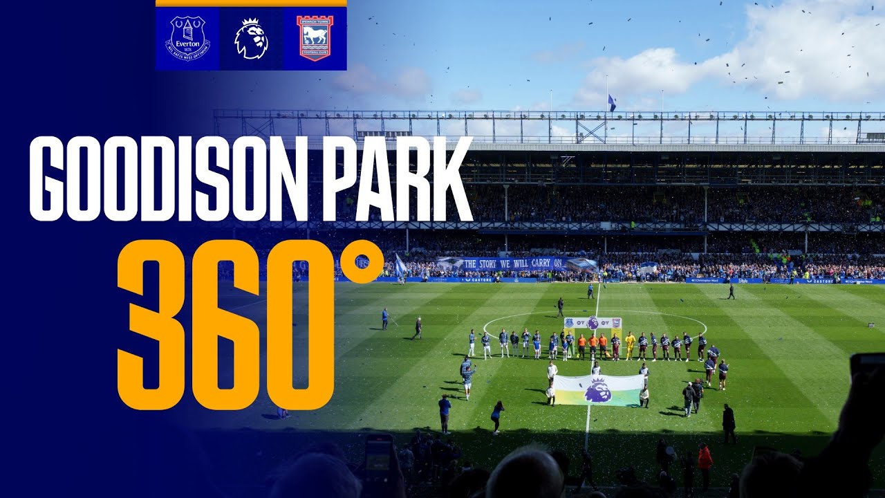 Goodison Park in 360°!  🤩 | Amazing tifo display for penultimate game at Everton's historic stadium
