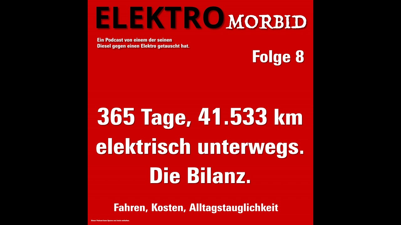 1 Jahr elektrisch - 41533 km - eine erste Bilanz.