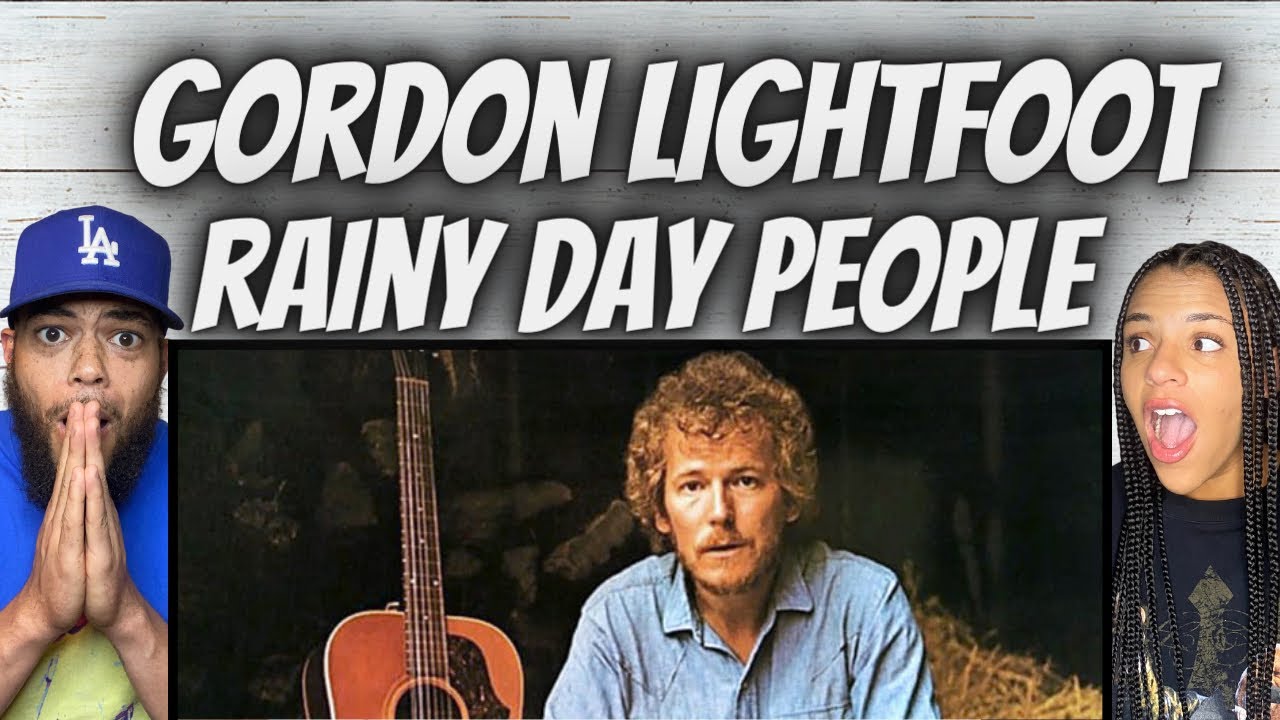 BEAUTIFUL! |FIRST TIME HEARING Gordon Lightfoot - Rainy Day People REACTION