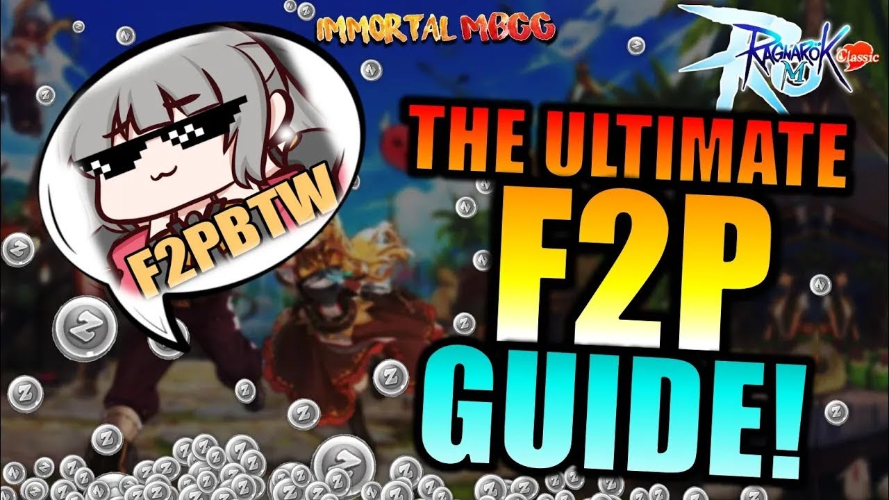 THE ULTIMATE F2P GUIDE!! - RAGNAROK M CLASSIC GLOBAL