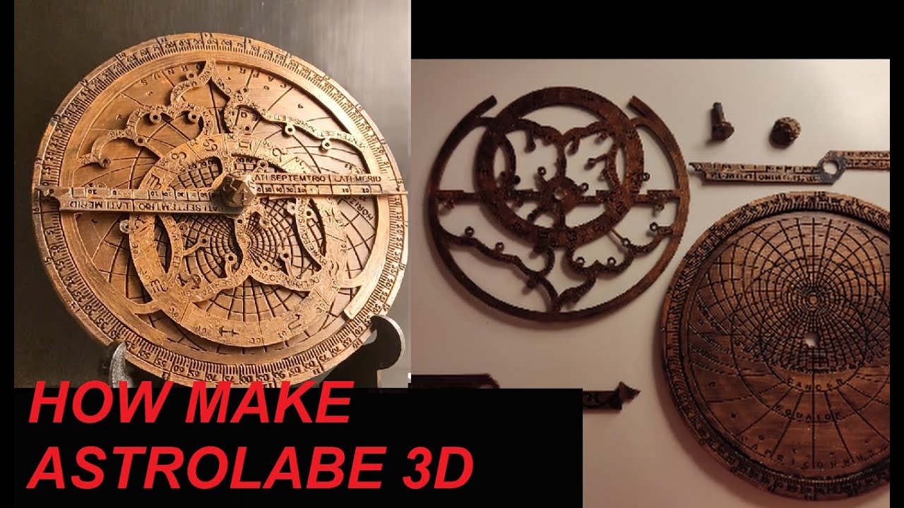 How to Design and Make 3D Astrolabe_Como Diseñar y fabricar un Astrolabio 3D