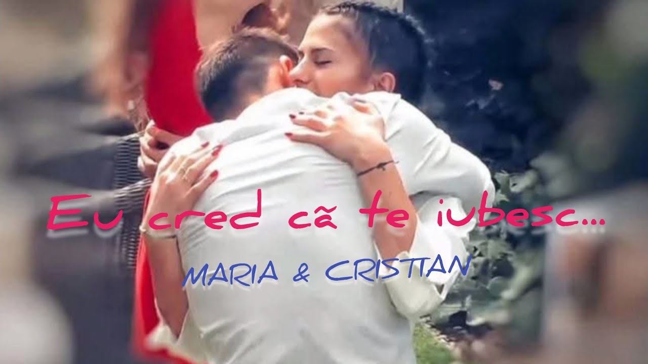 Maria si Cristi ❤️ Primul 