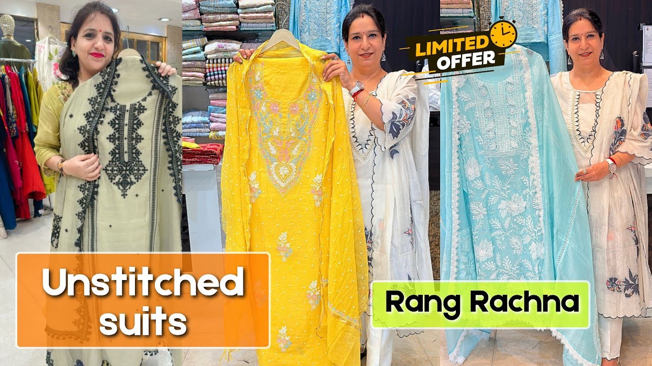 RANGRACHNA | UNSTICHED SUITS / PARTY WEAR COLLECTION , MUL COTTON SUITS & MORE DESIGNER BOUTIQUE