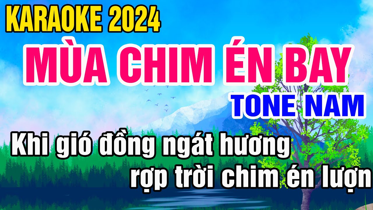 Karaoke Mùa Chim Én Bay Tone Nam Nhạc Sống gia huy beat