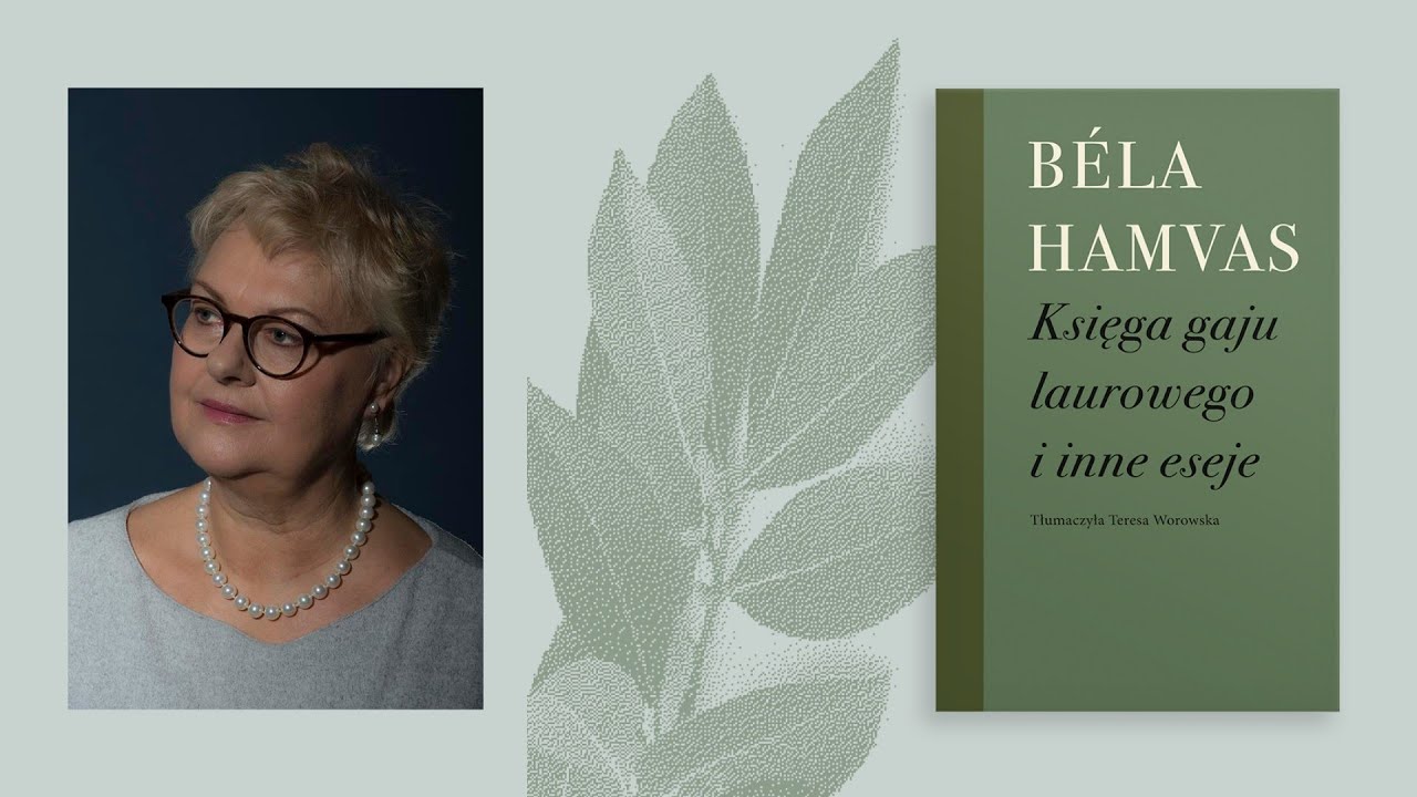 Porozmawiajmy o Hamvasu. Spotkanie z Teresą Worowską