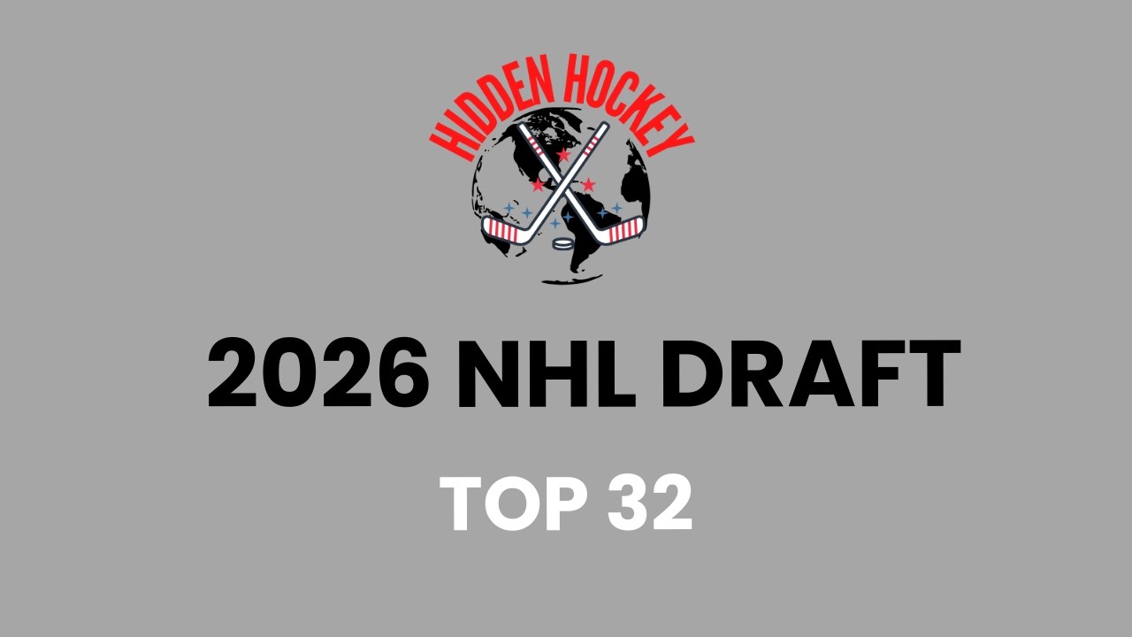 2026 NHL MOCK DRAFT (TOP 32) - APRIL 2026