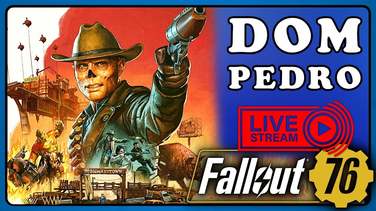 Fallout 76: Dom Pedro Testing and Build Crafting.