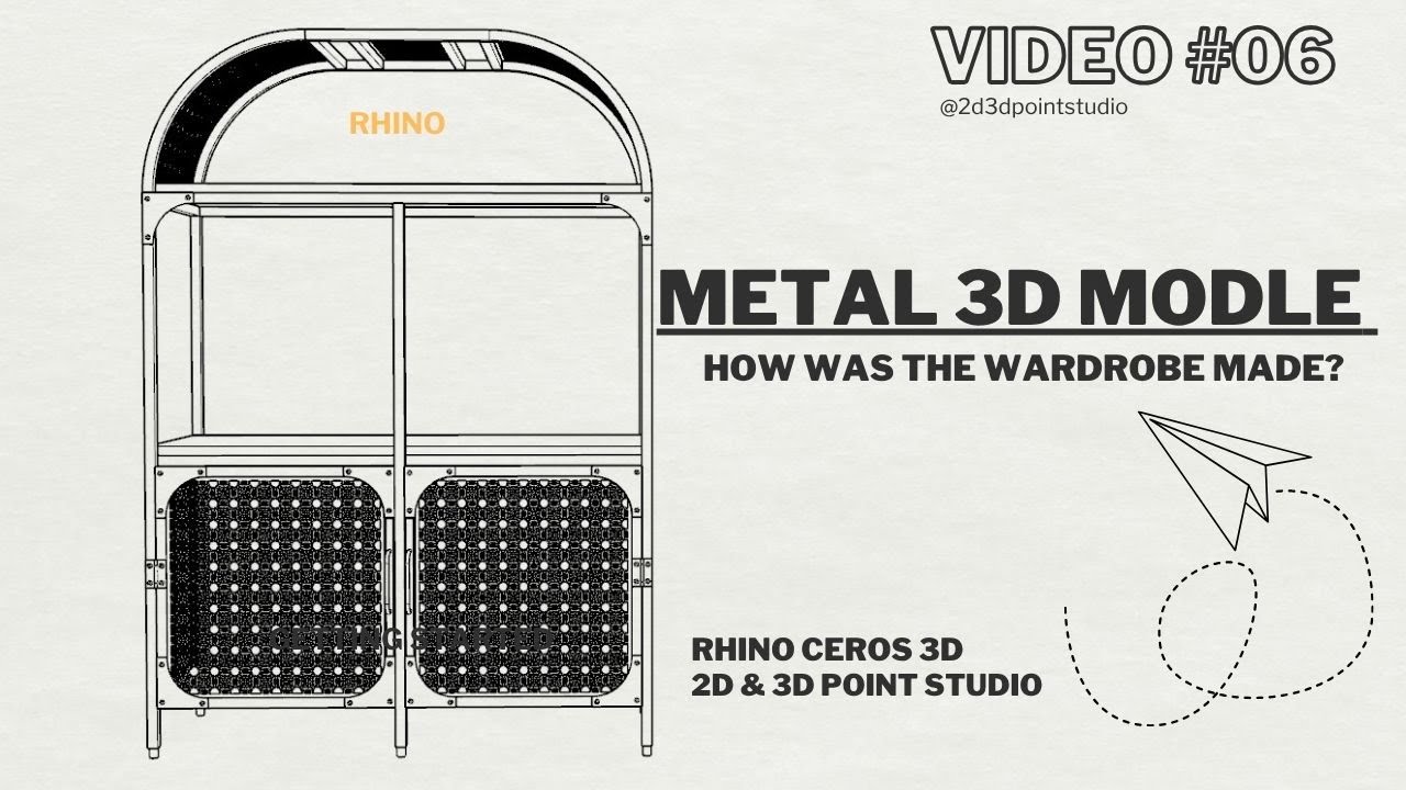 &ldquo;Step‑by‑Step Wardrobe Modeling in Rhino 3D for Beginners&rdquo; @2d3dPointStudio