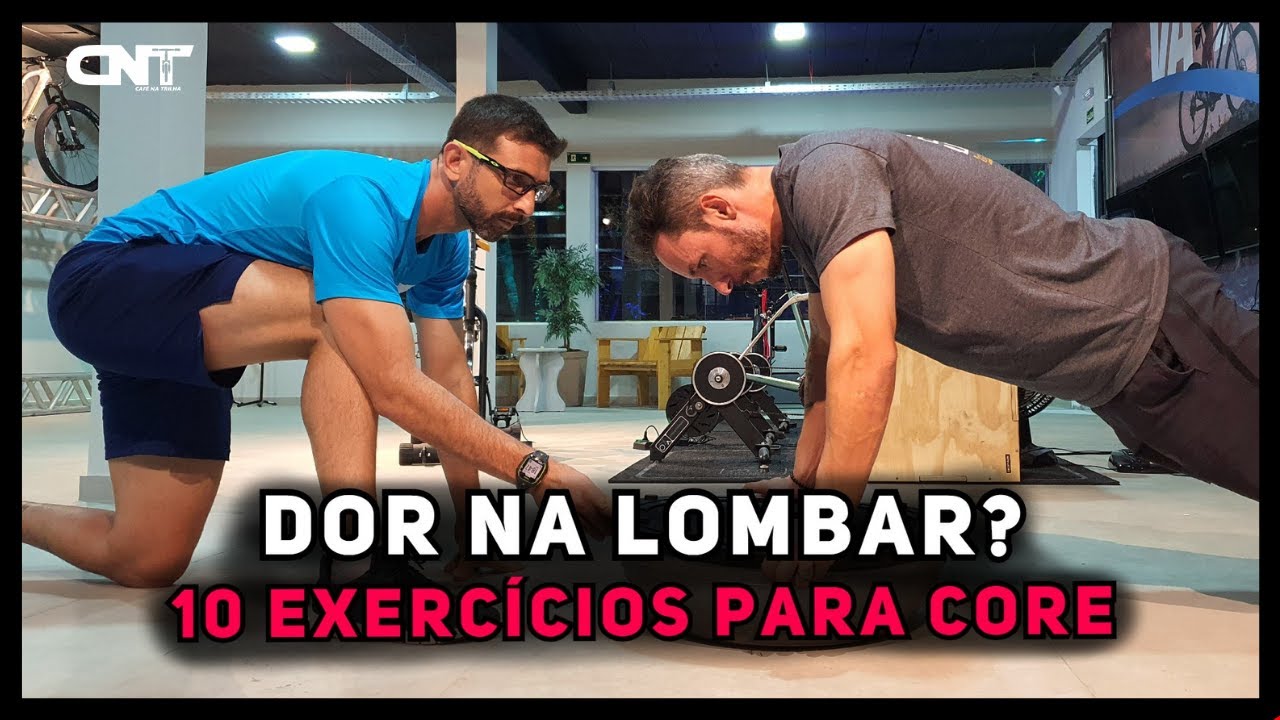 Dor na lombar? 10 Exercícios para Core Muito Importantes para Ciclistas | Café na Trilha