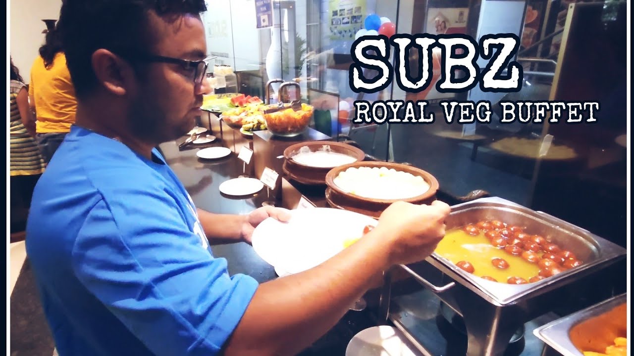 SUBZ - Royal Veg Buffet - Jayanagara. #foodreview #buffet #subz #foodblogger