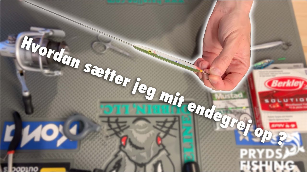 How to 🧐 Ops&aelig;tning af endegrej til spin 🎣 Guide til Hav&oslash;rred Fiskeri