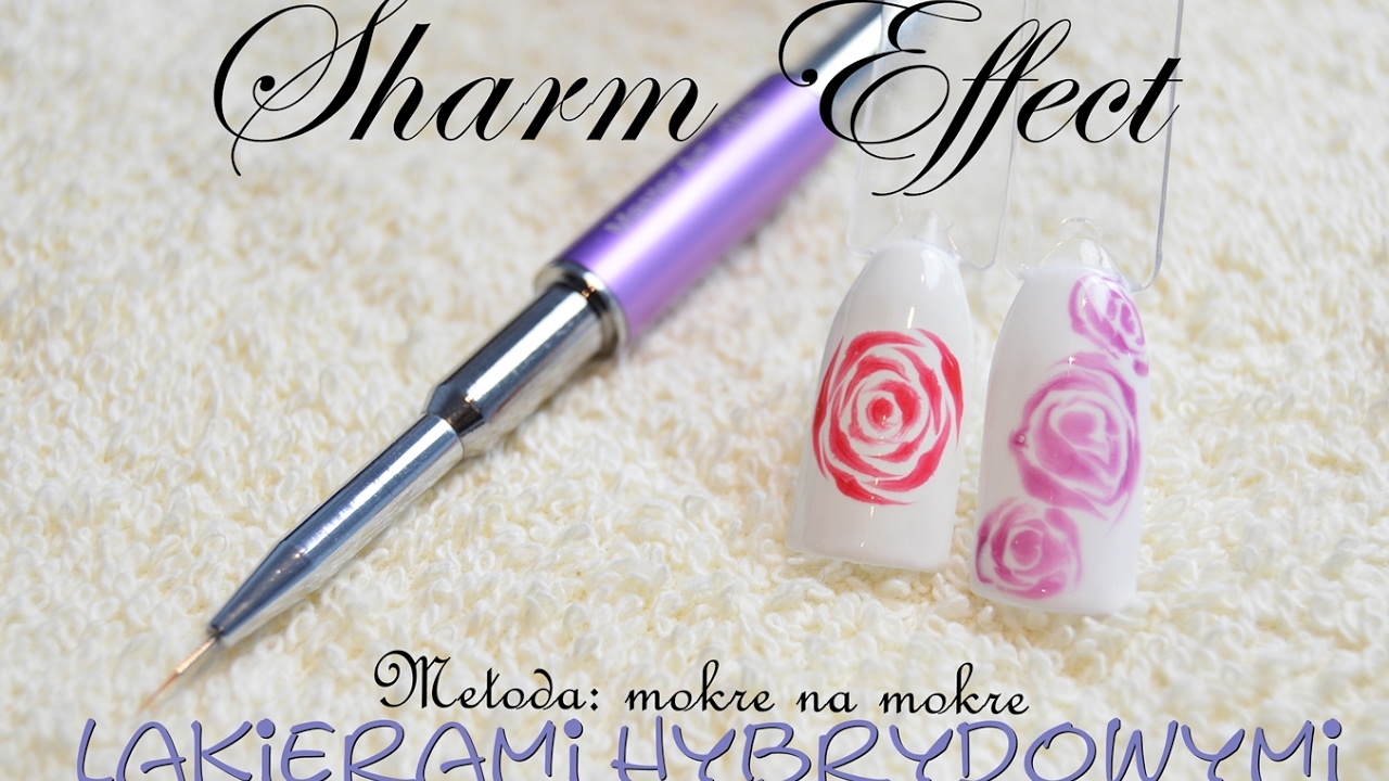 Rozlewane róże hybrydami | Sharm Effect | Metoda mokre na mokre | Róże na mokro | NeoNail, Semilac