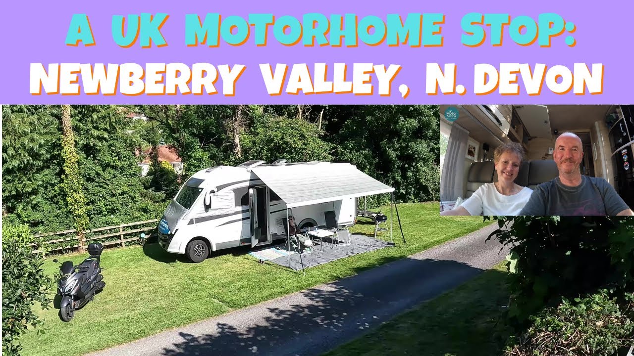 A UK Motorhome Site: Newberry Valley Touring and Camping Park, Combe Martin, Devon