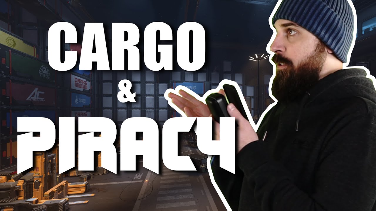 Beards Dream of Cargo and Piracy in Star Citizen