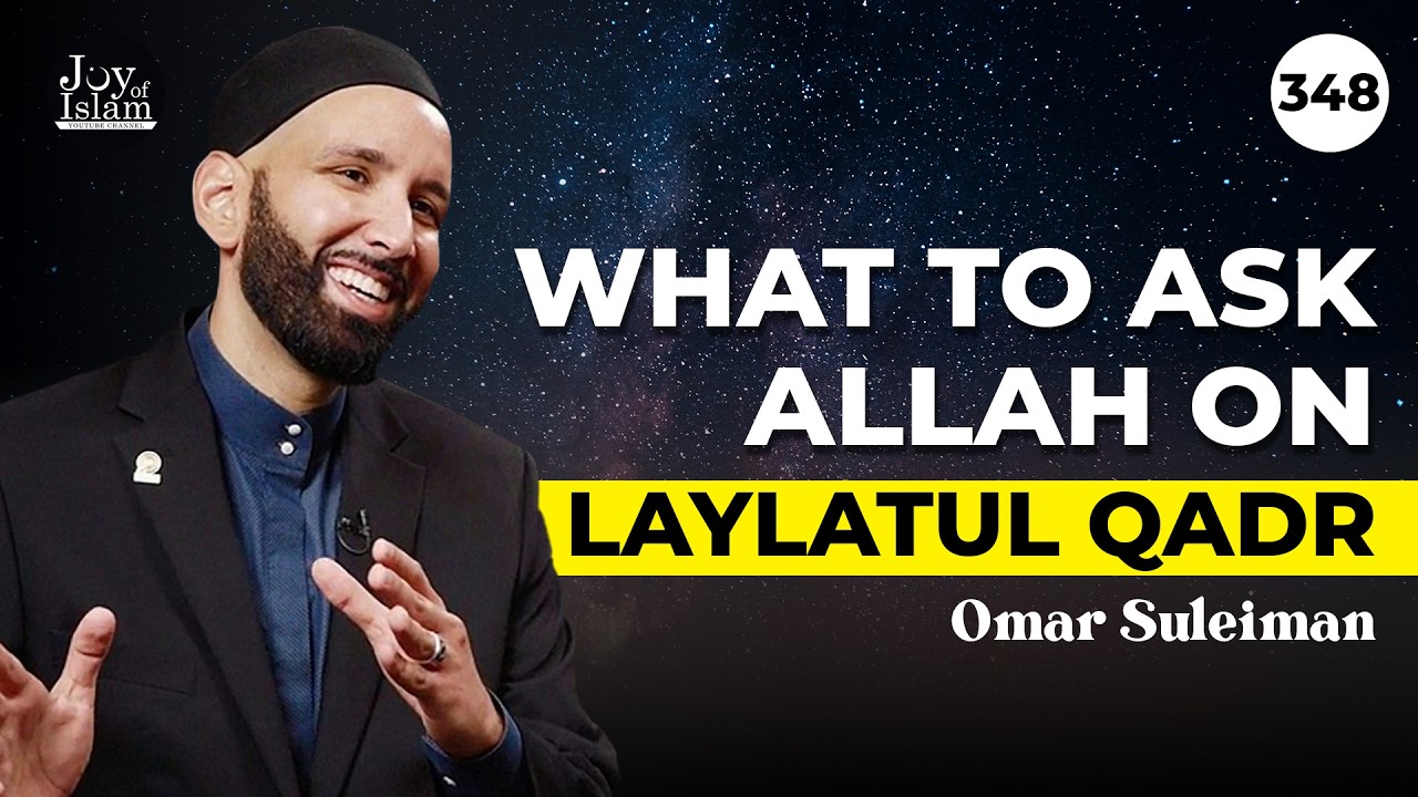 Prepare This Dua List Before Laylatul Qadr (It Could Change Your Destiny) | Omar Suleiman