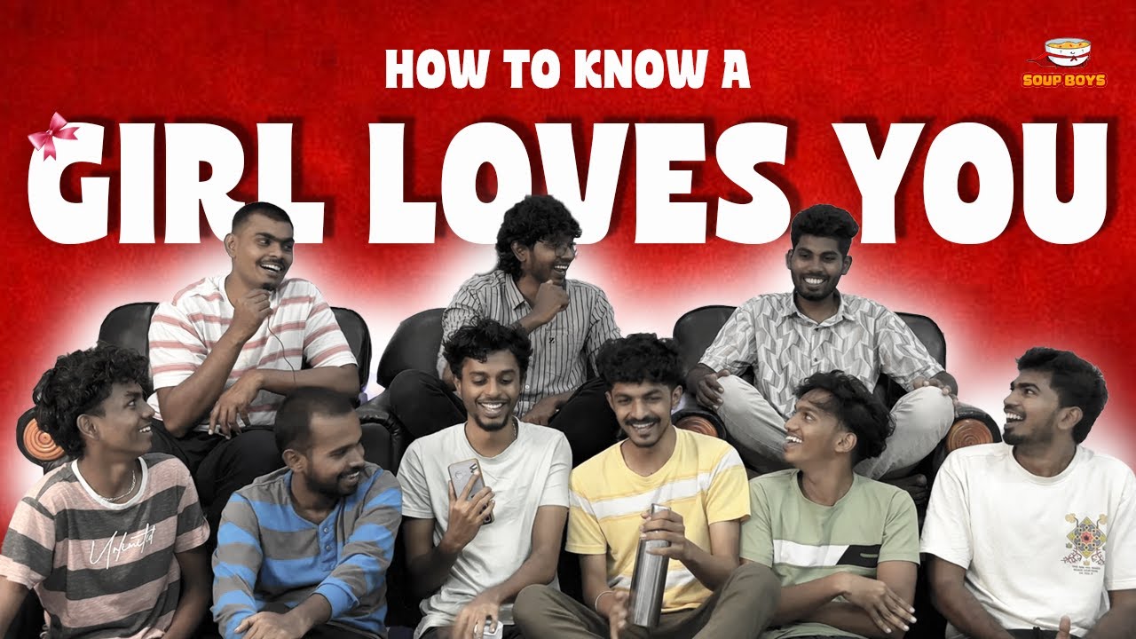 A Girl Loves You!!❤️| Friday Pulithi's Podcast | Soup Boys