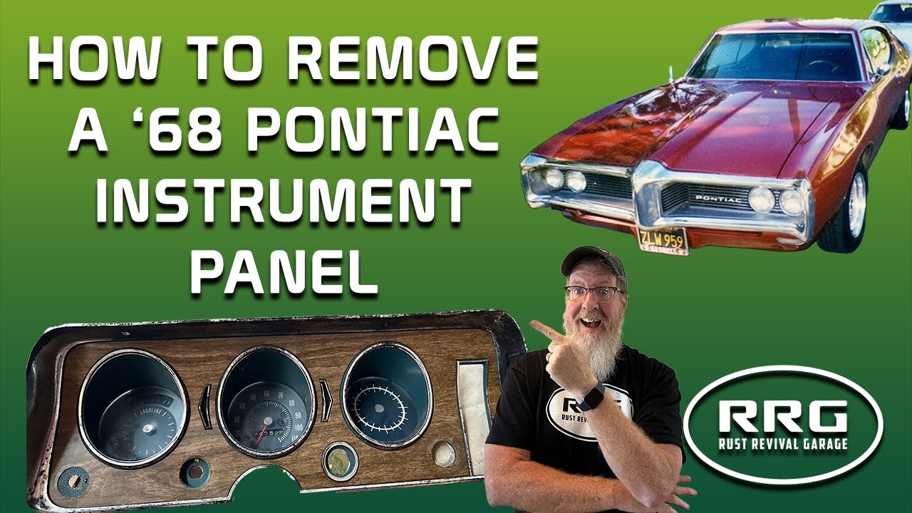 Removing a 68 Pontiac GTO, LeMans or Tempest Instrument Panel