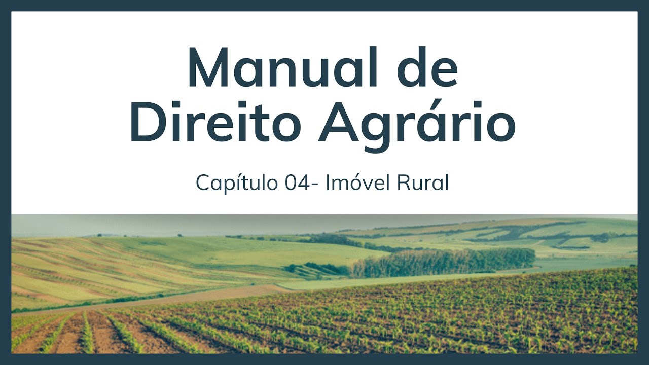 Direito Agrário - Imóvel Rural