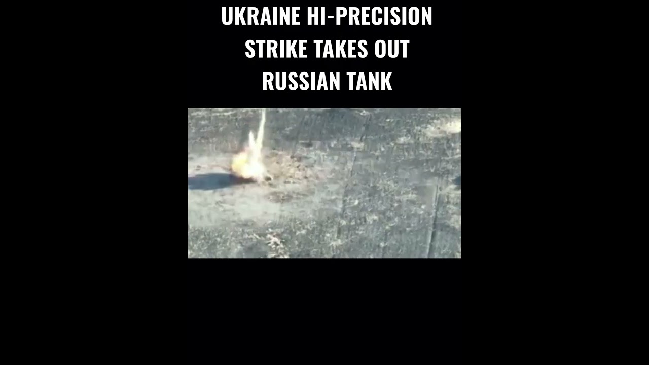 Hi-Precision strike by Ukraine Forces completely destroys Russian Tank