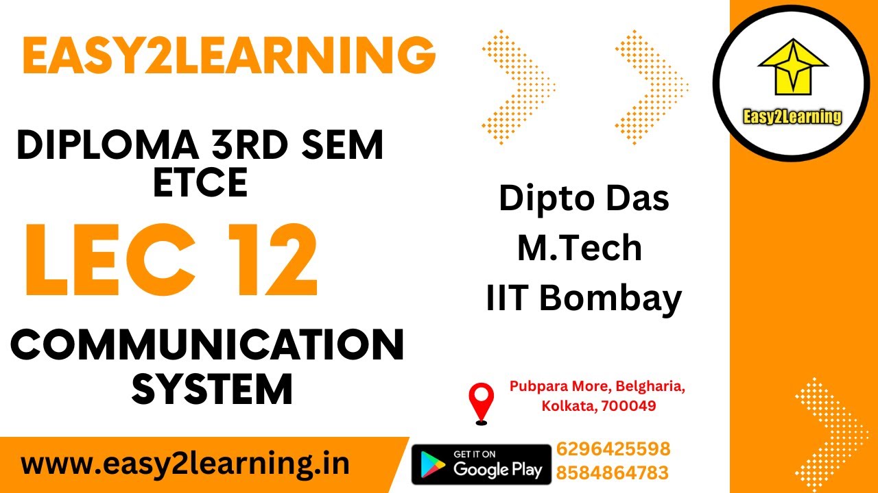 Communication System | Lec 12 | ETCE Semester Free Course | By Easy2Learning |