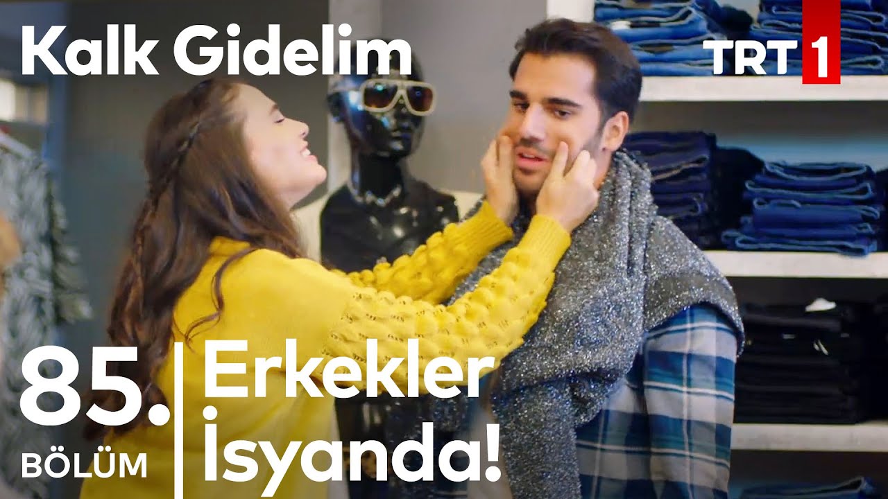 Kızlar ve Erkekler Alışverişe Birlikte Giderse - Kalk Gidelim 85. Bölüm