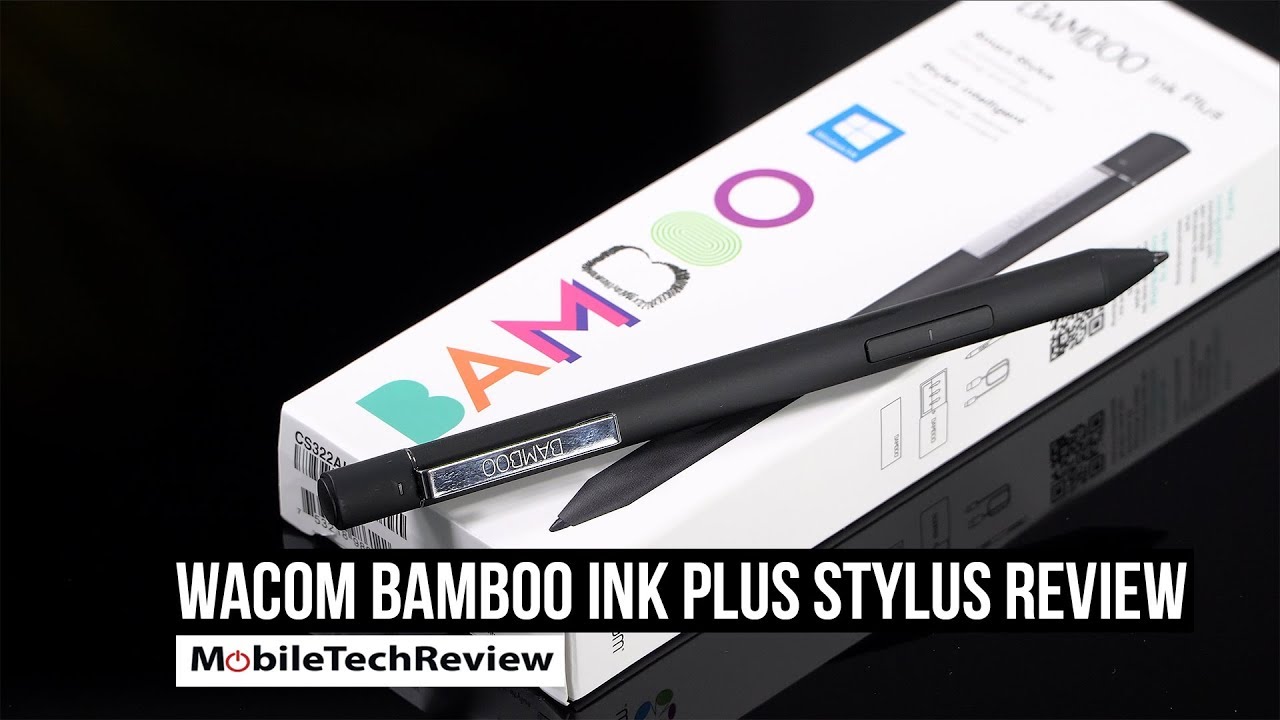 Wacom Bamboo Ink Plus Pen Review