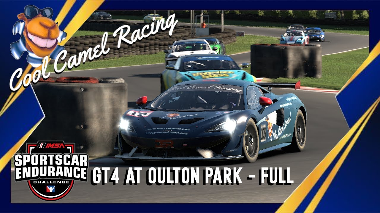 Cool Camel Racing | iRacing | IMSA  SPORTS CAR ENDURANCE CHALLENGE   OULTON PARK - GT4