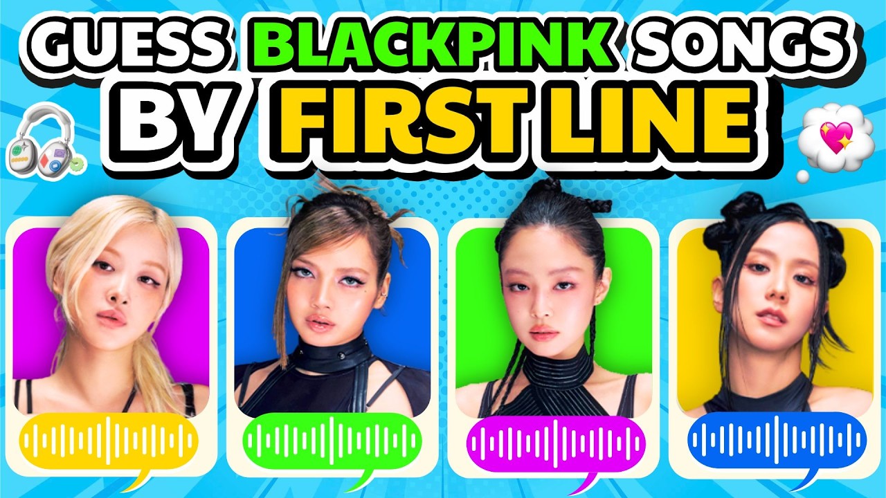 Угадайте песню BLACKPINK по первой строчке 🔥 | Викторина BLACKPINK
