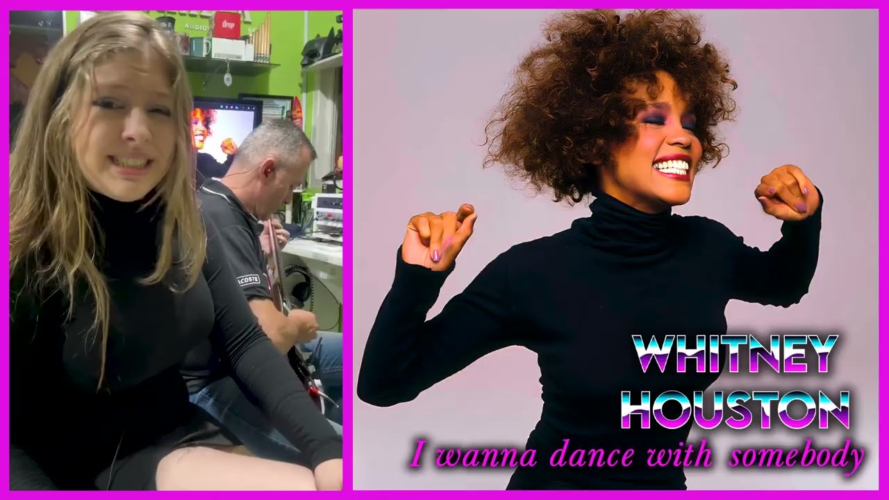 Whitney Houston - I Wanna Dance With Somebody By Pai & Filha