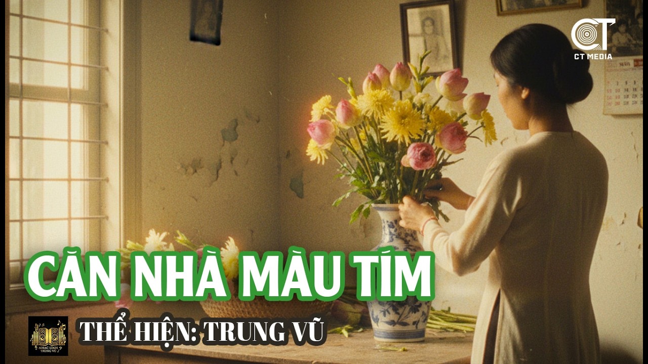Lk Căn Nhà Màu Tím - Đôi Mắt Người Xưa | Thể Hiện: Trung Vũ