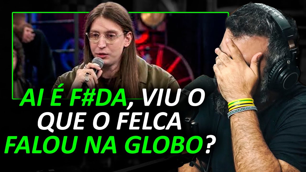 FELCA na GLOBO: O que VOCÊ NÃO PERCEBEU...