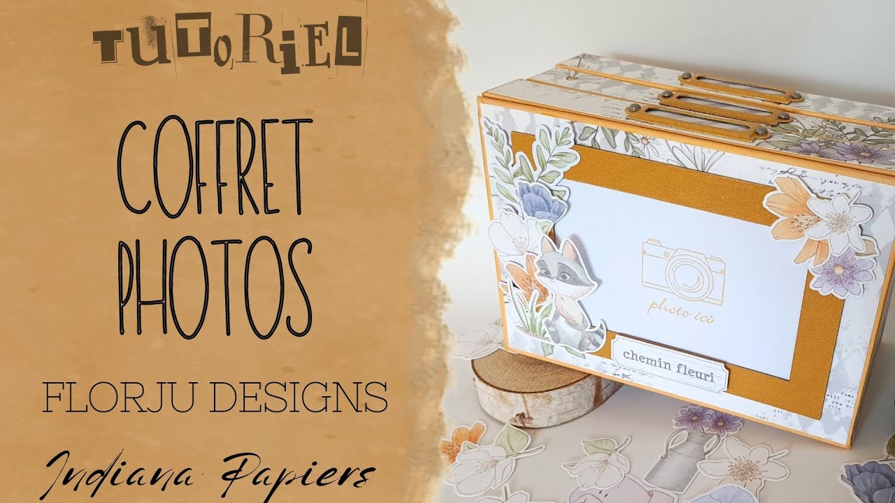 COFFRET PHOTOS : tuto complet @FlorjuDesigns