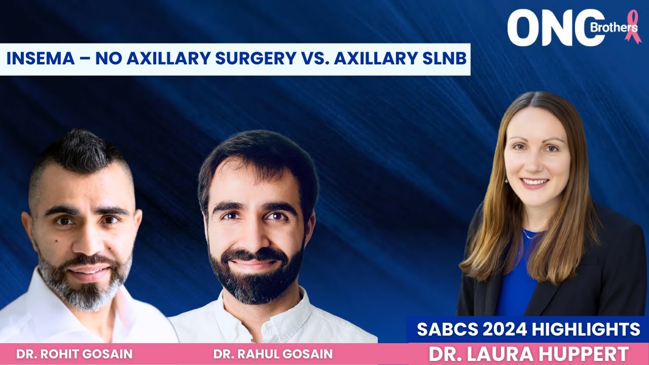 INSEMA from SABCS 2024 – No Axillary Surgery vs. Axillary SLNB in Early-Stage HR+ Breast Cancer