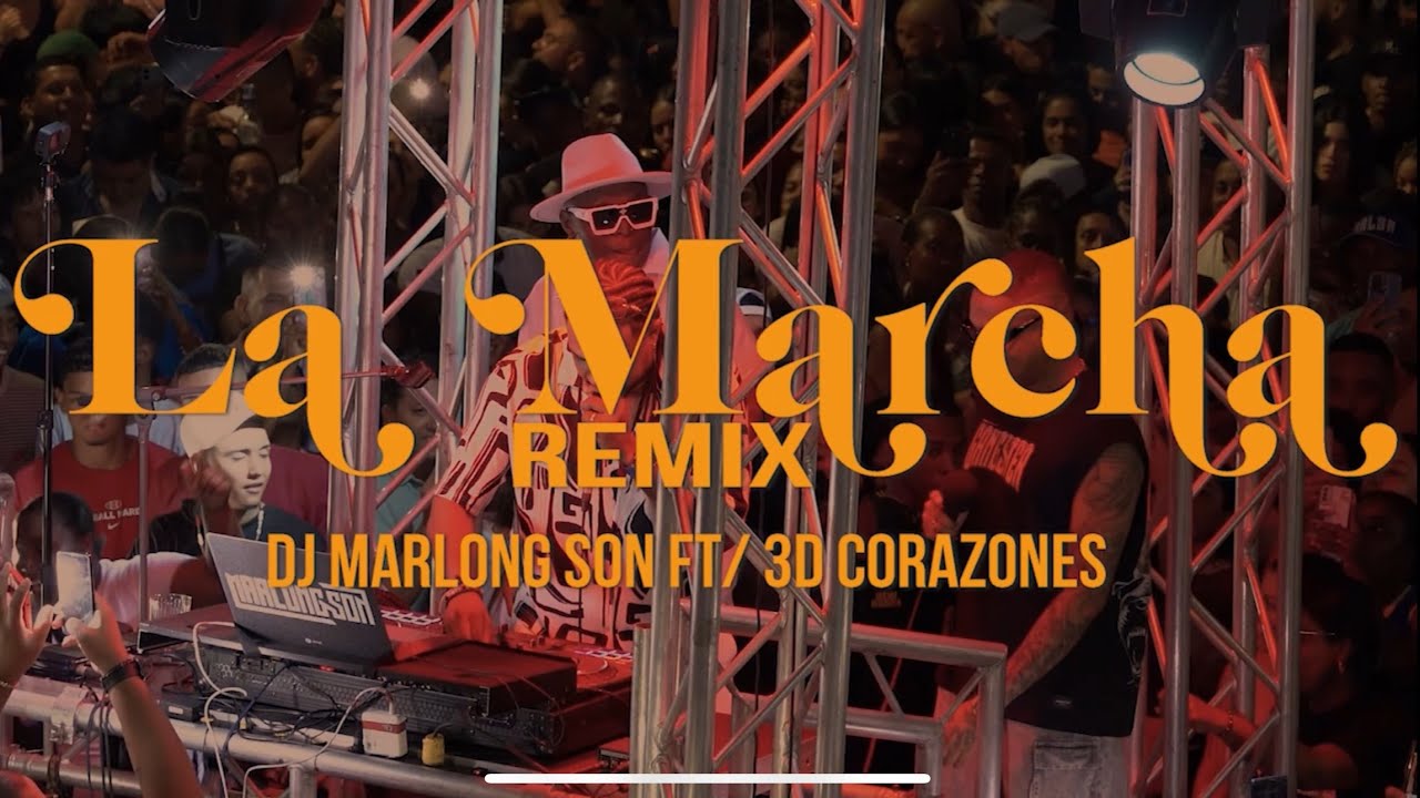 La Marcha Remix 2 - DJ Marlong Son Ft 3D Corazones - Live Video - Calle del Sabor Cali
