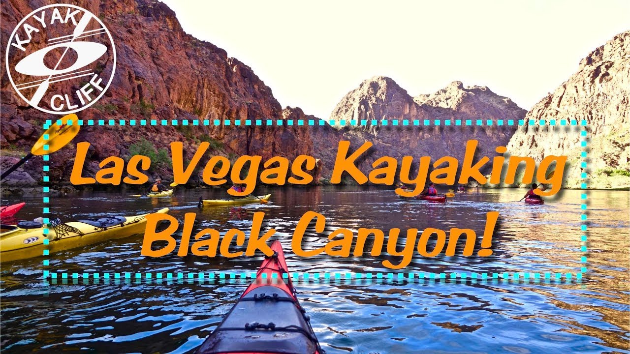 Las Vegas Kayaking - Black Canyon