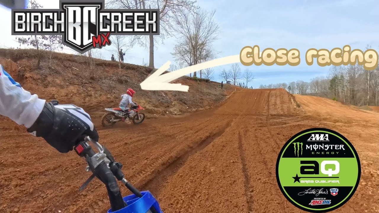 125 C Birch Creek Mx Loretta Lynn’s area qualifier