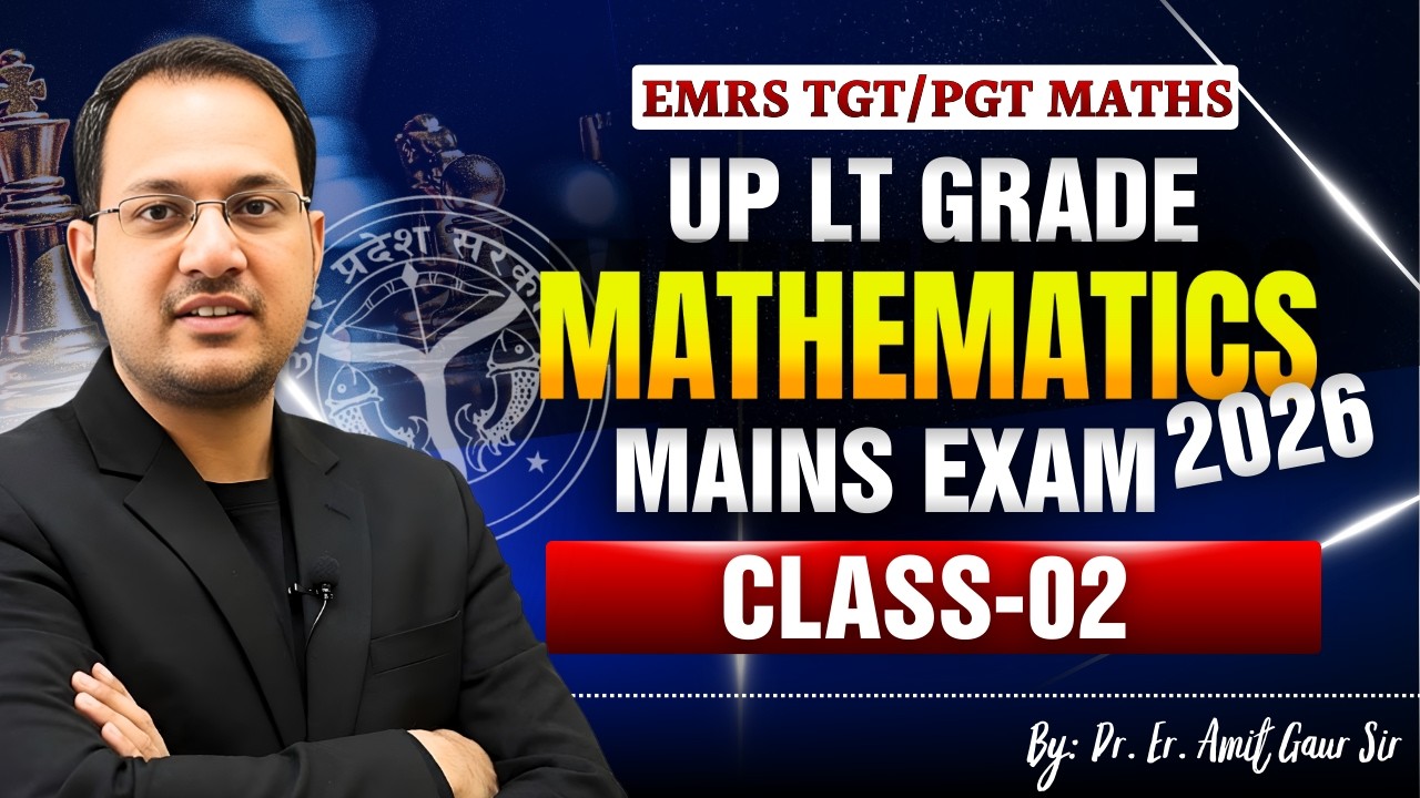 EMRS / UP LT Grade Maths 2026 | Mains Level Preparation | Class 02