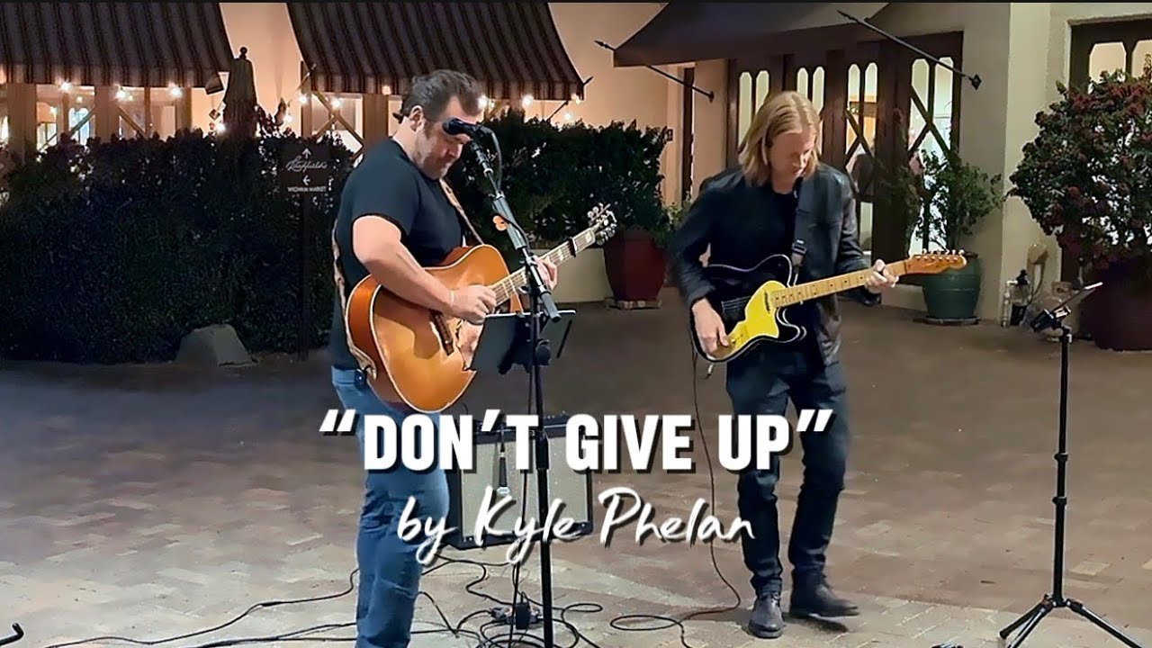 Don’t Give Up • Kyle Phelan