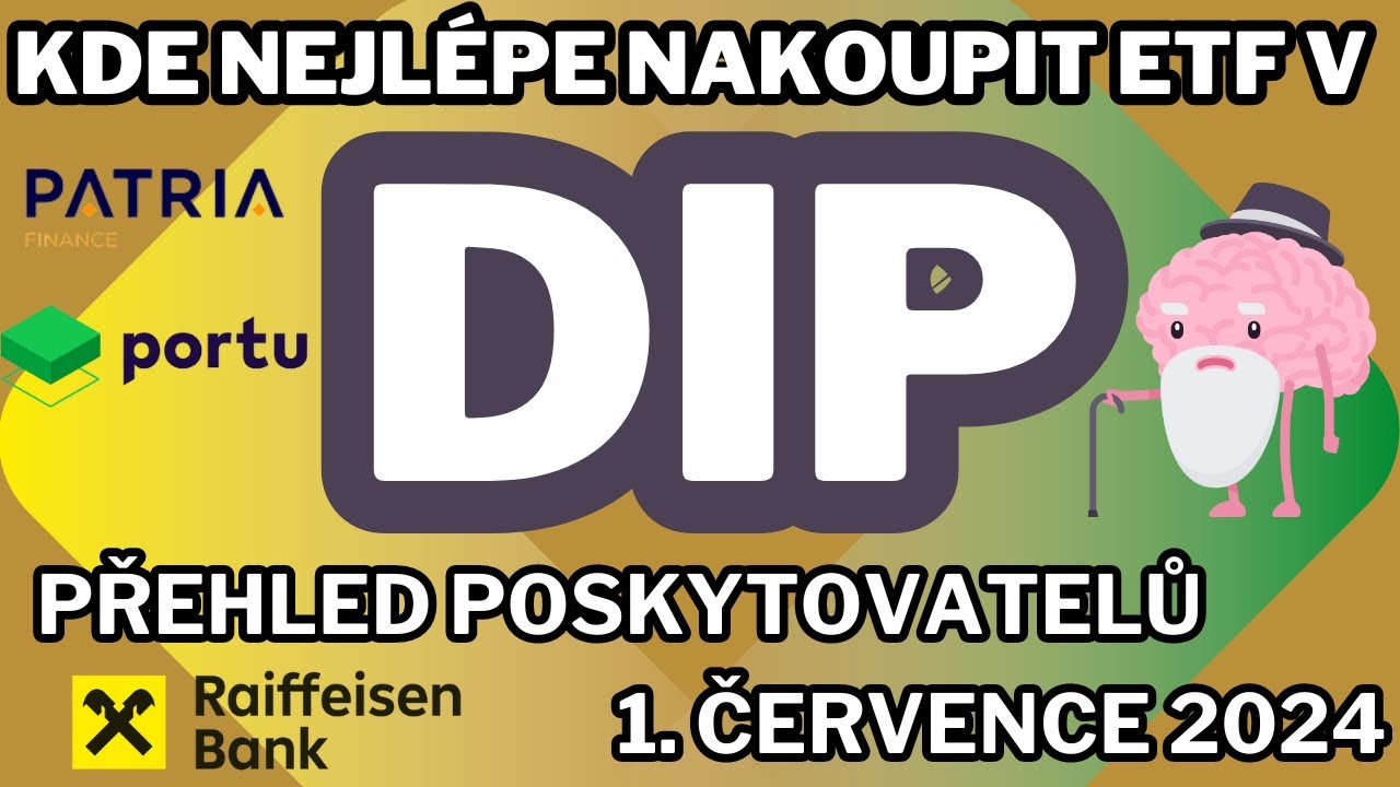 KDE SI V ČERVENCI ZALOŽIT DIP NA NÁKUP ETF?! Přehled Poskytovatelů DIPu s Nabídkou ETF v Červenci