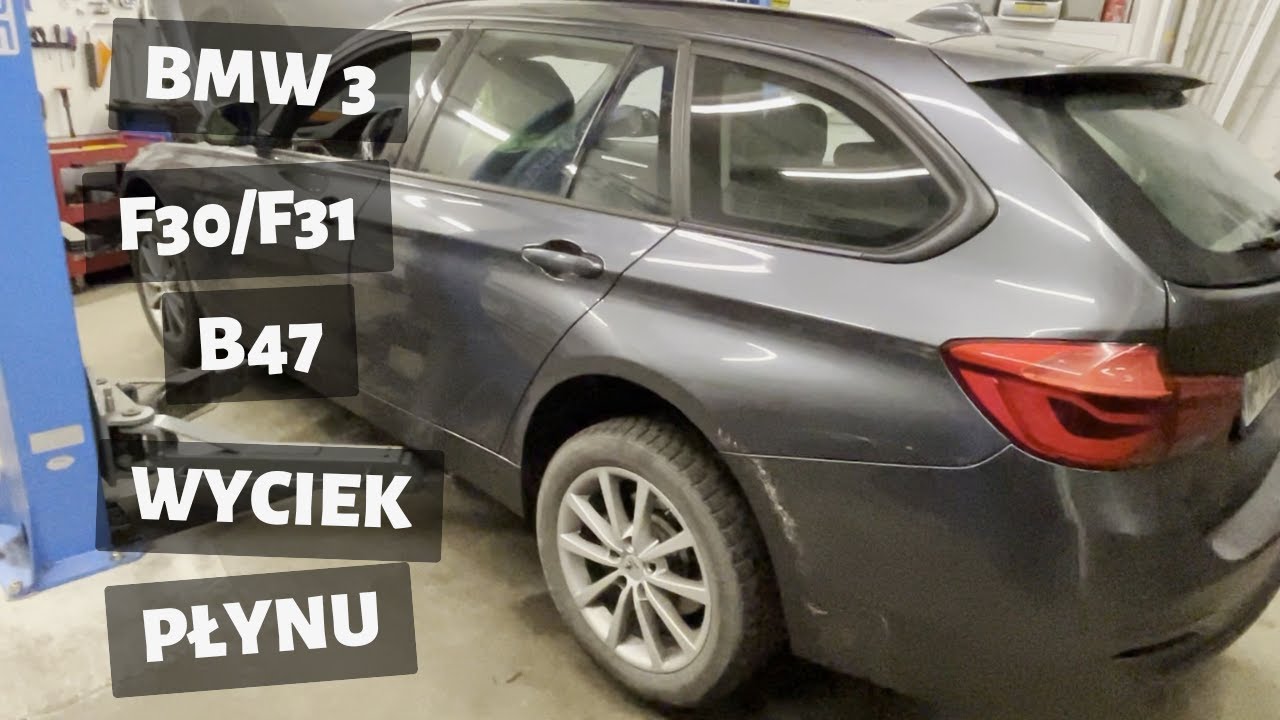 # 85 BMW F30 F31 Silnik B47 - wyciek płynu chłodniczego / BMW TECH