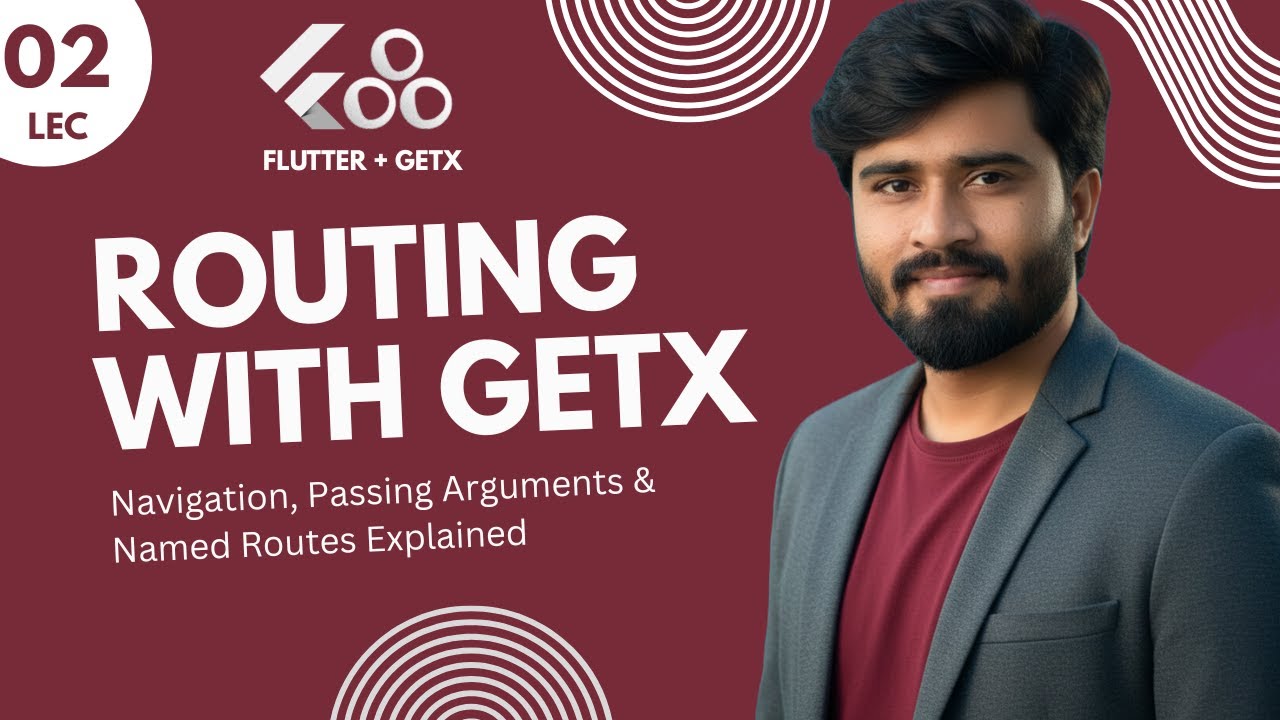 2- Flutter GetX Routing Tutorial | Navigation, Passing Arguments & Named Routes Explained