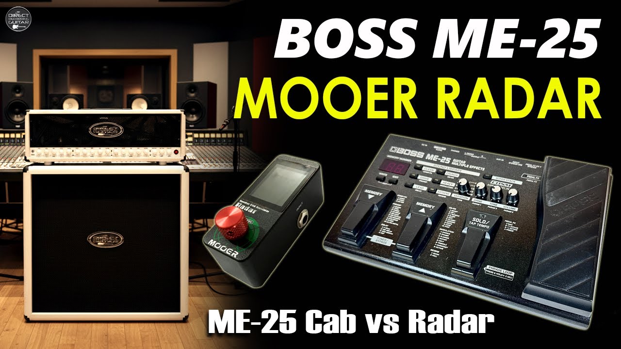 BOSS ME 25 Cabinet vs MOOER RADAR | Impulse Response