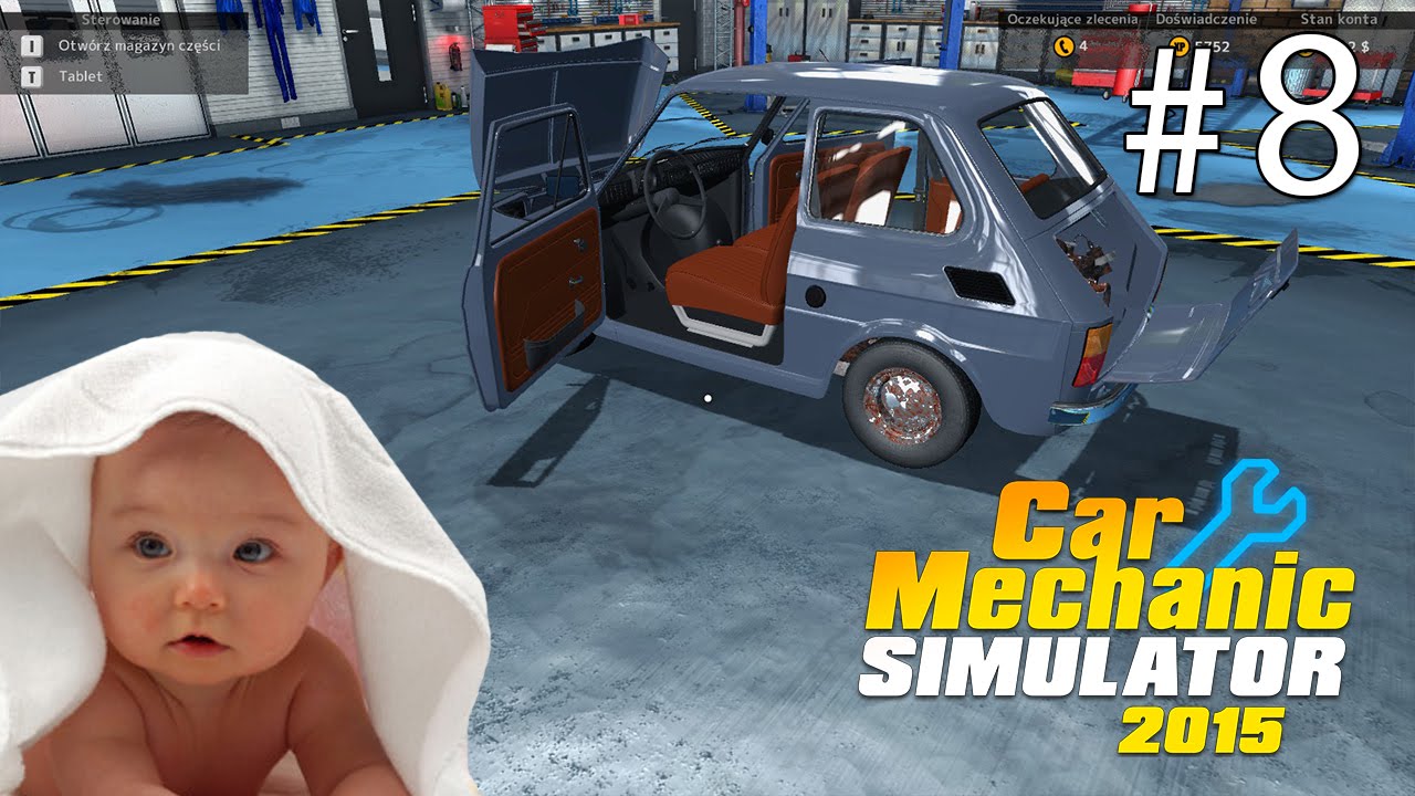 M&oacute;j pierwszy MALUCH: Car Mechanic Simulator 2015 #8