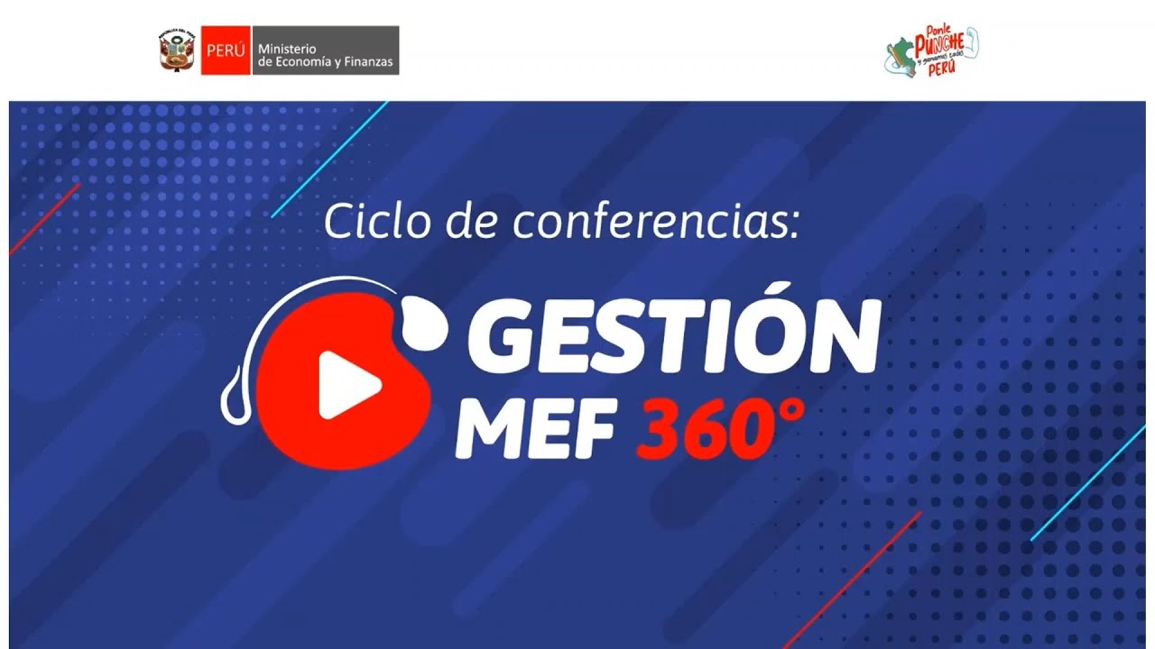 8vo Webinar - Gestión MEF 360°